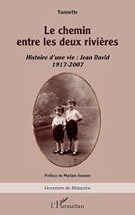 Download this eBook Le chemin entre les deux rivières