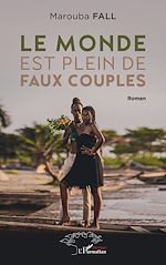 Télécharger le livre :  Le monde est plein de faux couples