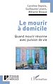 Télécharger le livre :  Le mourir à domicile