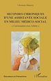 Télécharger le livre :  Secondes chroniques d'une assistante sociale en milieu médico-social