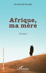 Télécharger le livre :  Afrique, ma mère