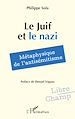 Télécharger le livre :  Le Juif et le nazi