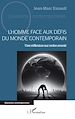 Télécharger le livre :  L'Homme face aux défis du monde contemporain