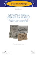 Télécharger le livre :  Quand le Brésil inspire la France
