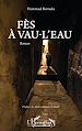 Télécharger le livre :  Fès à vau-l'eau
