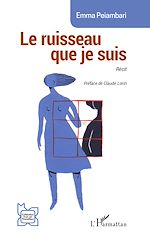 Télécharger le livre :  Le ruisseau que je suis