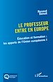 Télécharger le livre :  Le professeur entre en Europe