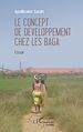 Télécharger le livre :  Le concept de développement chez les Baga
