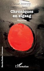 Télécharger le livre :  Chroniques en zigzag