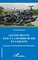 Télécharger le livre :  Les étudiants face à la guerre russe en Ukraine