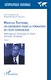 Télécharger le livre :  Mwayila Tshiyembe, un sacerdoce pour la formation de l'élite congolaise