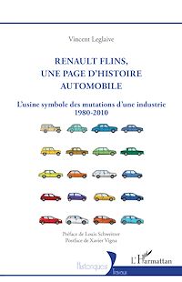 Téléchargez le livre :  Renault Flins, une page d'histoire automobile