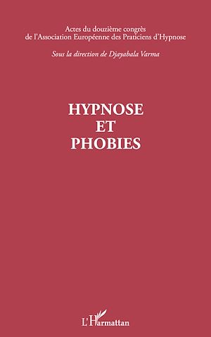 Téléchargez le livre :  Hypnose et phobies