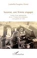Télécharger le livre :  Suzanne, une femme engagée