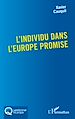 Télécharger le livre :  L'individu dans l'Europe promise