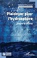 Télécharger le livre :  Plaidoyer pour l'hydrosphère