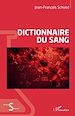 Télécharger le livre :  Dictionnaire du sang