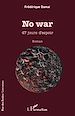 Télécharger le livre :  No war