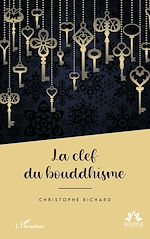 Télécharger le livre :  La clef du bouddhisme