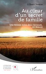 Télécharger le livre :  Au coeur d'un secret de famille