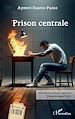 Télécharger le livre :  Prison centrale