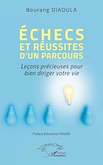 Télécharger le livre :  Échecs et réussites d'un parcours
