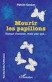 Télécharger le livre :  Mourir les papillons
