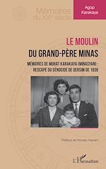 Télécharger le livre :  Le moulin du grand-père Minas
