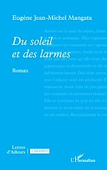 Télécharger le livre :  Du soleil et des larmes