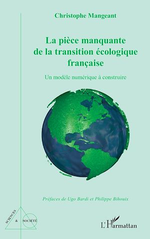 Téléchargez le livre :  La pièce manquante de la transition écologique française