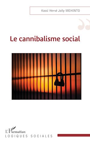 Téléchargez le livre :  Le cannibalisme social