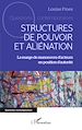 Télécharger le livre :  Structures de pouvoir et aliénation