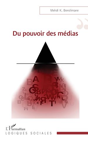 Téléchargez le livre :  Du pouvoir des médias