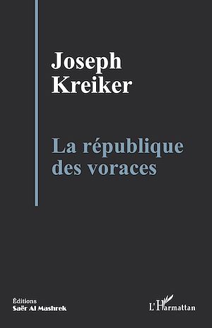 Téléchargez le livre :  La république des voraces