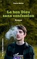 Télécharger le livre :  Le bon Dieu sans confession