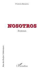 Télécharger le livre :  Nosotros