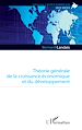 Télécharger le livre :  Théorie générale de la croissance économique et du développement