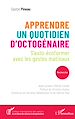 Télécharger le livre :  Apprendre un quotidien d'octogénaire