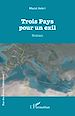 Télécharger le livre :  Trois Pays pour un exil
