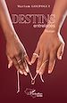 Télécharger le livre :  Destins entrelacés