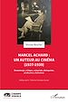 Télécharger le livre :  Marcel Achard : un auteur au cinéma (1927-1939)