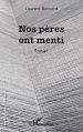 Télécharger le livre :  Nos pères ont menti