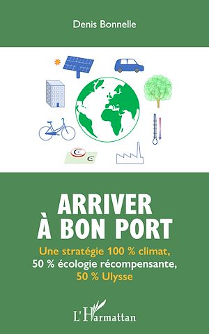Téléchargez le livre :  Arriver à bon port