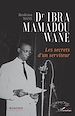 Télécharger le livre :  Dr Ibra Mamadou Wane