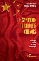 Télécharger le livre :  Le système juridique chinois