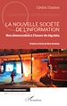 Télécharger le livre :  La nouvelle société de l'information
