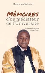 Télécharger le livre :  Mémoires d'un médiateur de l'Université