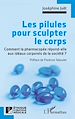 Télécharger le livre :  Les pilules pour sculpter le corps