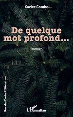 Télécharger le livre :  De quelque mot profond…