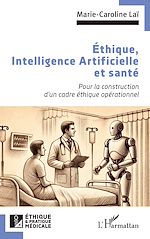 Télécharger le livre :  Éthique, Intelligence Artificielle et santé